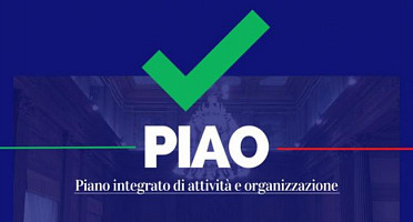 Il nuovo Piano Integrato di Attività e Organizzazione (PIAO)